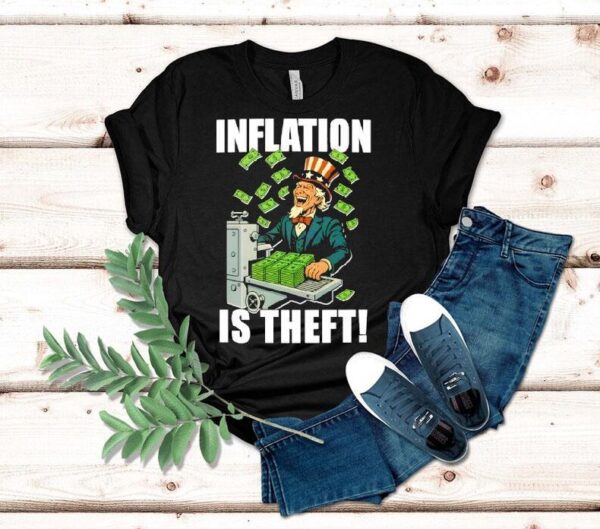 Uncle Sam Inflation Is Theft Shirt