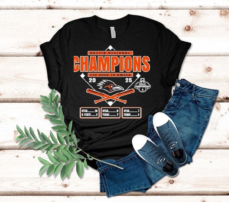 Utsa Roadrunners Austin Regional Champions The Road To Omaha 2025 Shirt 4 Utsa Roadrunners Austin Regional Champions The Road To Omaha Tshirt