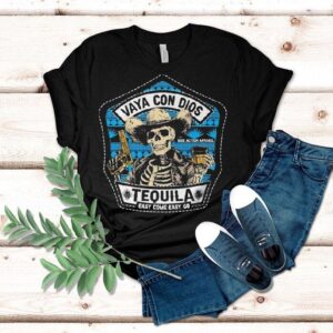 Vaya Con Dios Tequila Easy Come Easy Skeleton Shirt