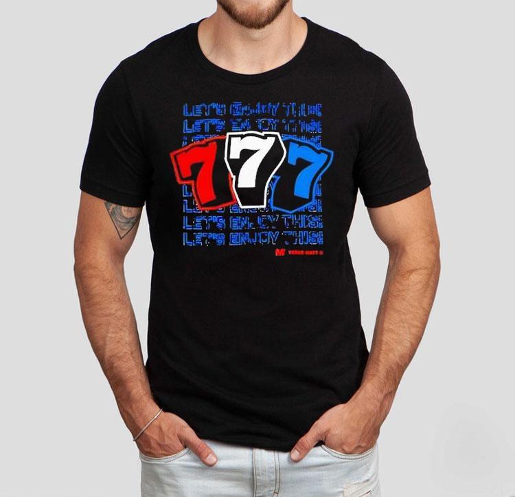 Vegas Matt Lets Enjoy This Shirt 4 Vegas Matt Lets Enjoy This Tshirt