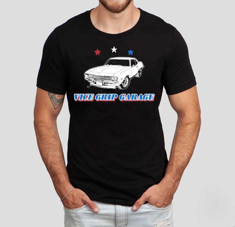 Vice Grip Garage Car Shirt 4 Vice Grip Garage Car Tshirt