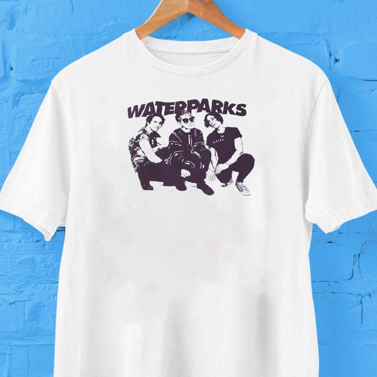Water Parks Band Shirt 2 Water Parks Band Tshirt