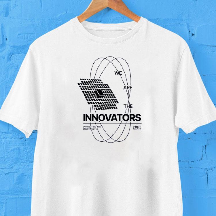 We Are The Innovators Connecting The Unconnected Shirt 2 We Are The Innovators Connecting The Unconnected Tshirt
