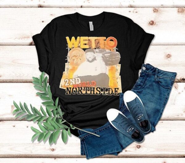 Wetto 2nd World Northside Vintage Shirt