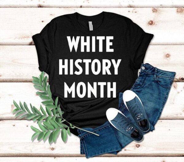 White History Month Shirt