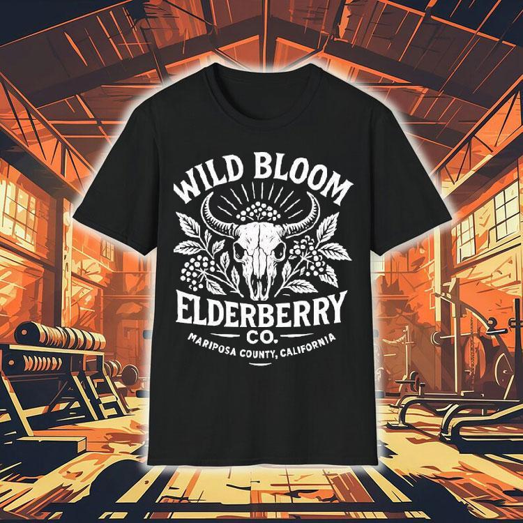 Wild Bloom Elderberry Mariposa County California Shirt 4 Wild Bloom Elderberry Mariposa County California Tshirt