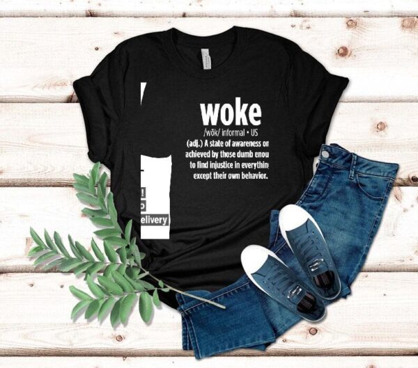 Woke Adj Meaning Definition Shirt