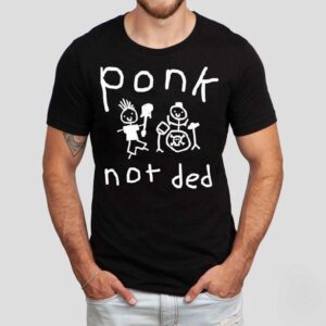 Worstshirts Ponk Not Ded Shirt