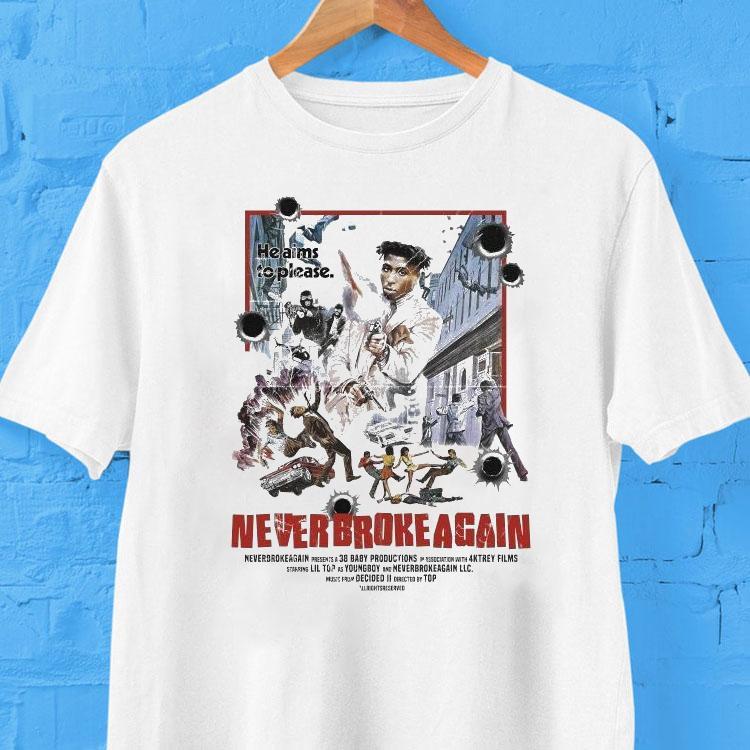 Youngboy Never Broke Again He Aims To Please Goldie Shirt 2 Youngboy Never Broke Again He Aims To Please Goldie Tshirt