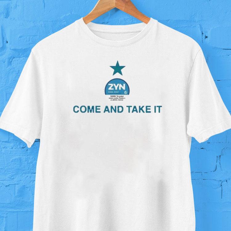 Zyn Cool Mint Come And Take It Shirt 2 Zyn Cool Mint Come And Take I Tshirt