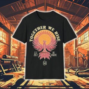704 Shop X Braveworks Together We Rise Be Brave Est 2012 Shirt