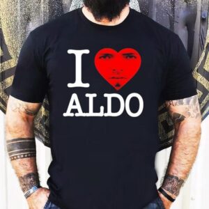 Aldo 2 Swag I Love Aldo Shirt