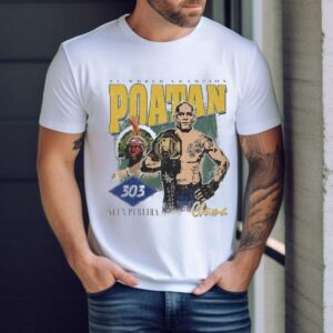 Alex Pereira Poatan 303 3x World Champion Shirt