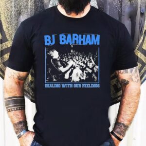 American Aquarium Bj Barham Dealing With Our Feelings Shirt