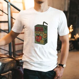 Apple Notice The Juice 109 Percent Juice Shirt