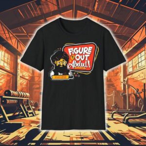 Baradar Figure It Out Abdul Shirt