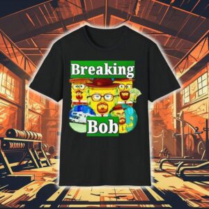Breaking Bob Shirt