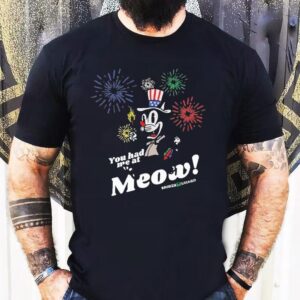 Broken Lizard You Had Me At Meow Shirt