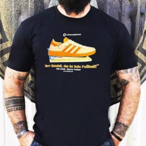 Champions Shoe Herr Kendall Das Ist Kein Fubball Udo Lattek Bayern Trainer Shirt