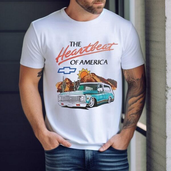 Chevrolet The Heartbeat Of America Shirt