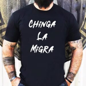Chinga La Migra Anti Ice Mexican Sombrero Shirt