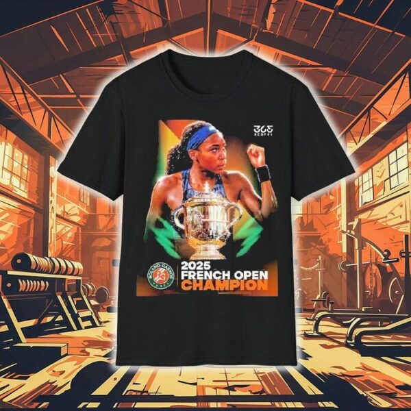 Coco Gauff Beat Aryna Sabalenka By 2-1 Claims 2025 Roland Garros Champion Shirt