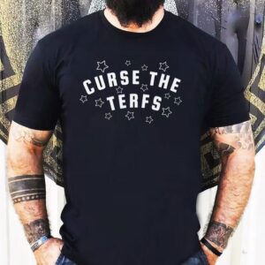 Curse The Terfs Stars Shirt