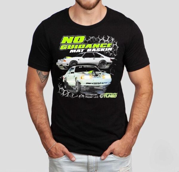 Dadrod Garage Team Mat Gaskin No Guidance Merriman Tuned Shirt