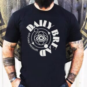 Daily Bread Applying Pressure Shirt