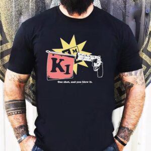 Dead Air K1 Sick Joke One Shot, And You Blew It Shirt
