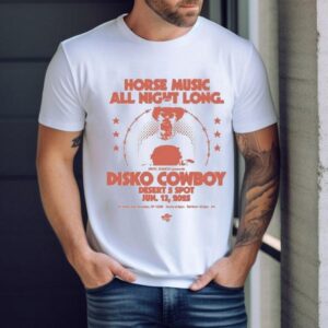 Disko Cowboy Horse Music All Night Long June Tshirt