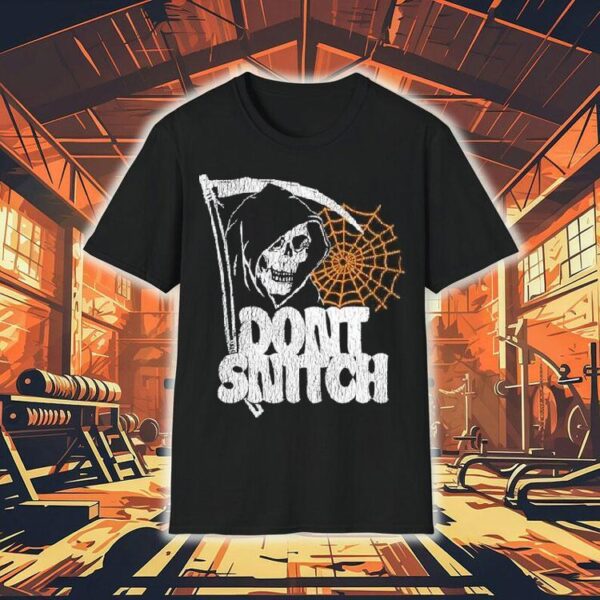 Don’t Snitch Grim Reaper Shirt