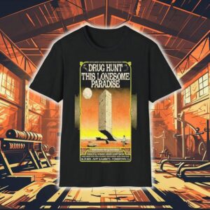 Drug Hunt This Lonesome Paradise Pappy And Harriet’s 2025 Shirt