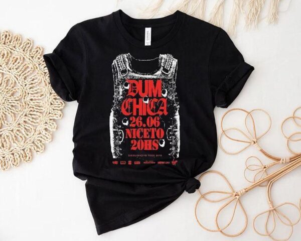 Dum Chica Niceto 20hs Vega 2025 Shirt