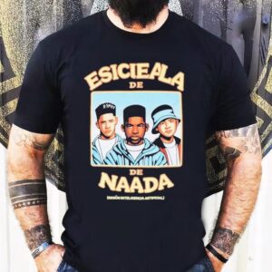 Escuela De Nada Esicieala De Naada Segun Inteligencia Artificial Tshirt