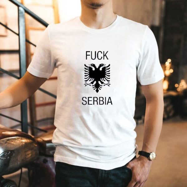 Fck Serbia Shirt