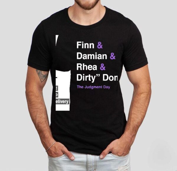 Finn And Damian And Rhea And Dirty Dom The Judgment Day Shirt