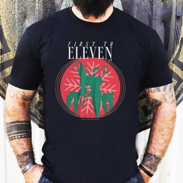 First To Eleven Holiday Christmas Photo Shirt