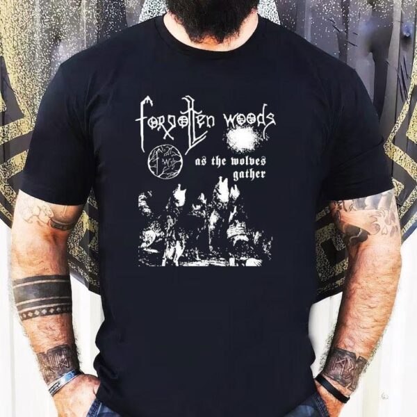 Forgotten Woods As The Wolves Gather Death Shirt