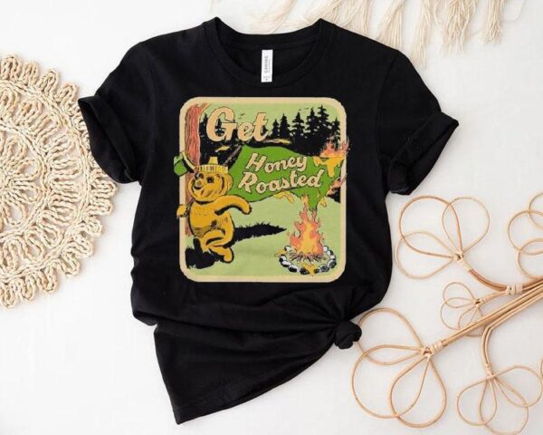 Get Honey Roasted Bear Shirt