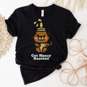Get Honey Roasted Honey Bear Tshirt