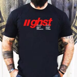 Ghost Racing Ghst Dream Racing Bike Is Not Giveaways A Crime Shirt