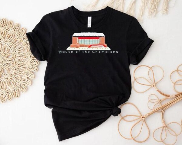 House Of The Champions Shirt