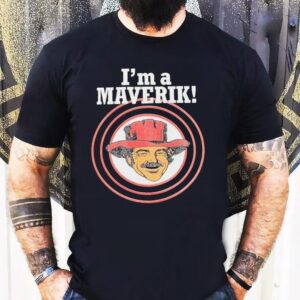 I M A Maverik Cowboy Tshirt