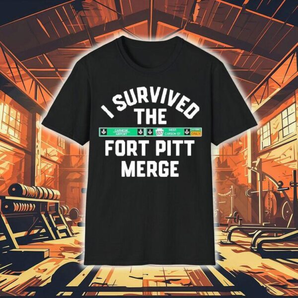 I Survived The Fort Pitt Merge Shirt