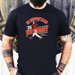 In Adley Rutschman We Trust Baltimore Baseball Mlbpa Shirt