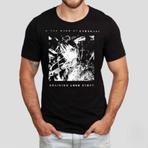 In The Eyes Of Cynthoni Draining Love Story Cynthoni Icons V2 Shirt