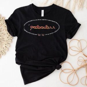 Indeed There Is A Power In Rivendell Wherever Two Or More Come Together In My Name There Am I Tshirt