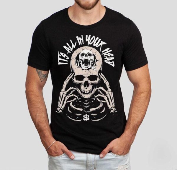 Iron Sanctuary All In Your Head Shirt
