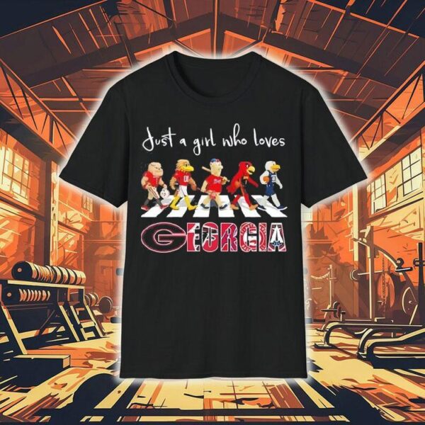 Just A Girl Who Loves Georgia Bulldogs Falcons Braves Atlanta Hawks Dream Mascots Walking Across Shirt